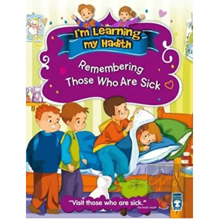Im Learning My Hadith - Remembering Those Who Are Sick