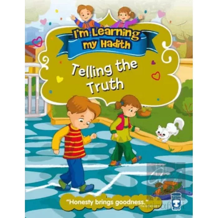 Im Learning My Hadith - Telling The Truth