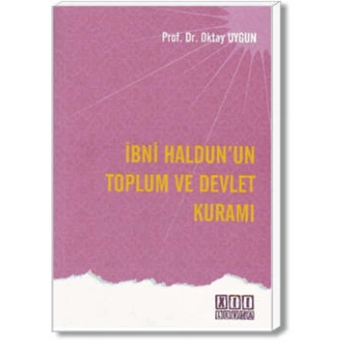 İbni Haldunun Toplum ve Devlet Kuramı