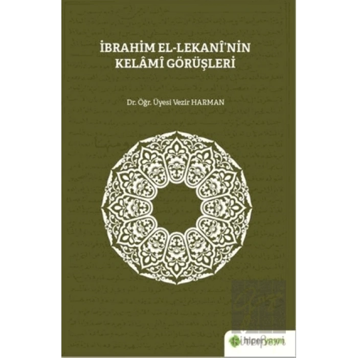 İbrahim El-Lekani’nin Kelami Görüşleri