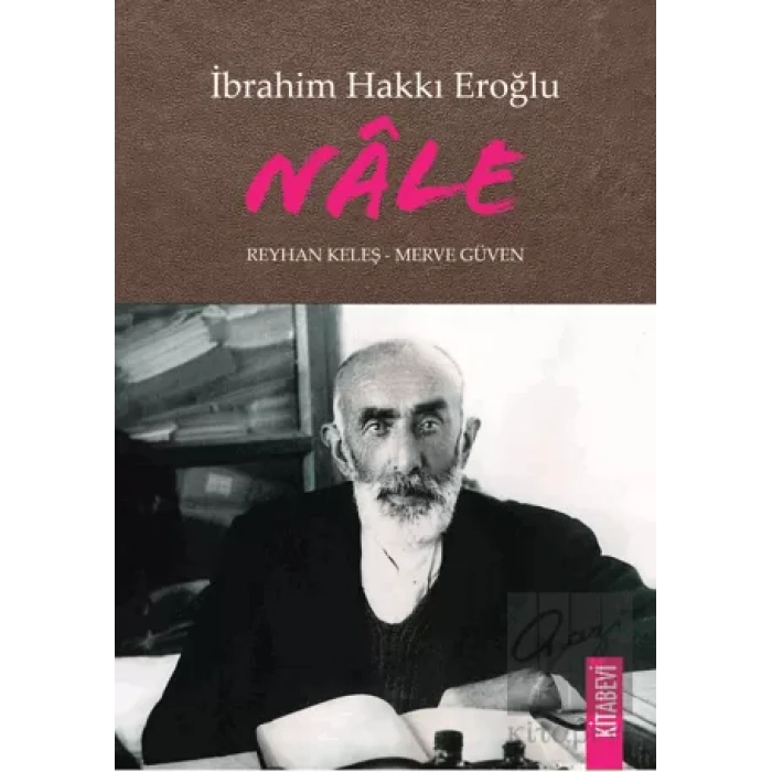 İbrahim Hakkı Eroğlu Nale