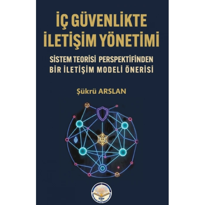 İç Güvenlikte İletişim Yönetimi