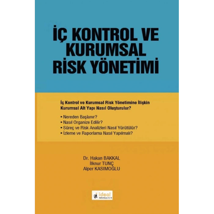 İç Kontrol ve Kurumsal Risk Yönetimi