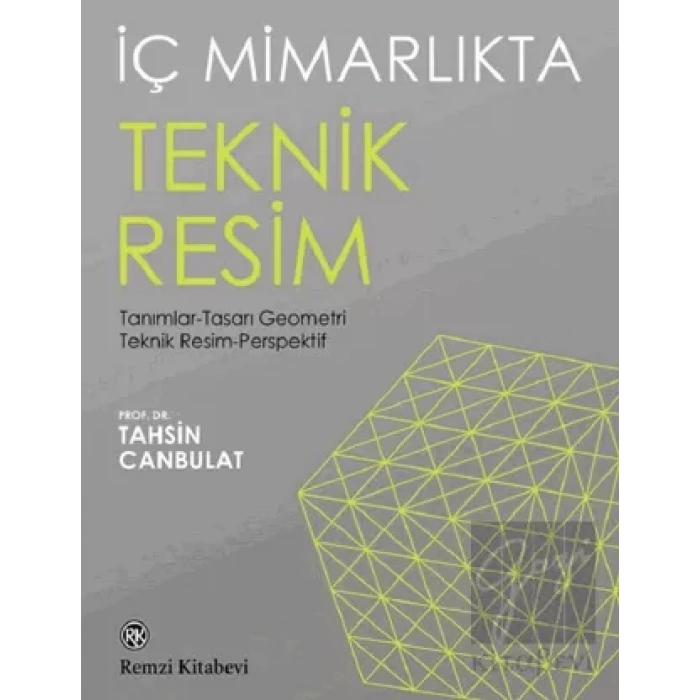 İç Mimarlıkta Teknik Resim