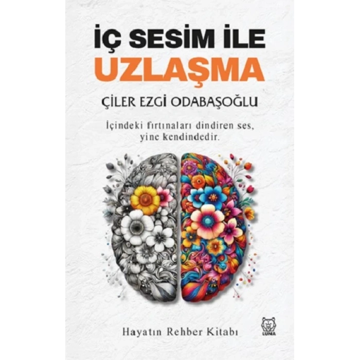 İç Sesim ile Uzlaşma
