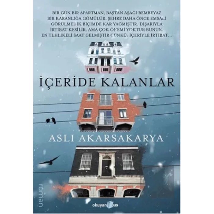 İçeride Kalanlar