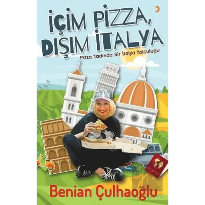 İçim Pizza, Dışım İtalya