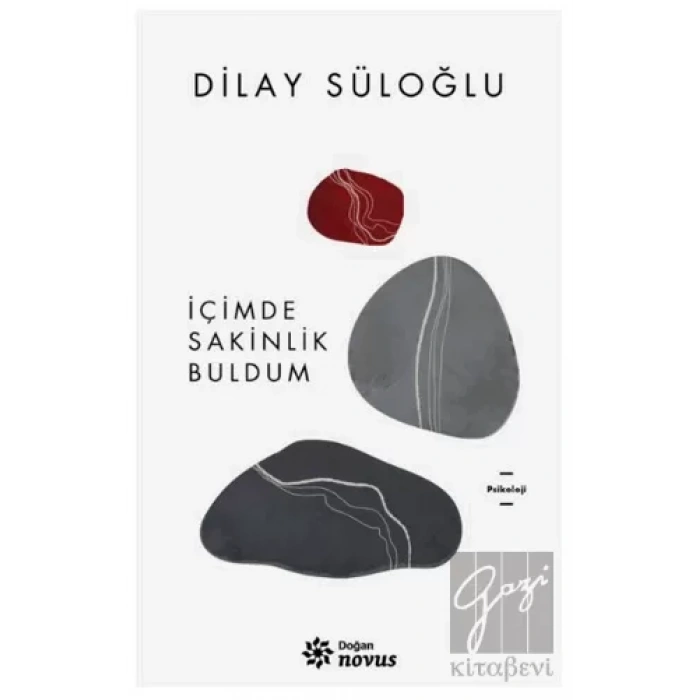 İçimde Sakinlik Buldum