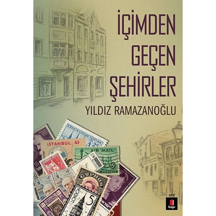 İçimden Geçen Şehirler