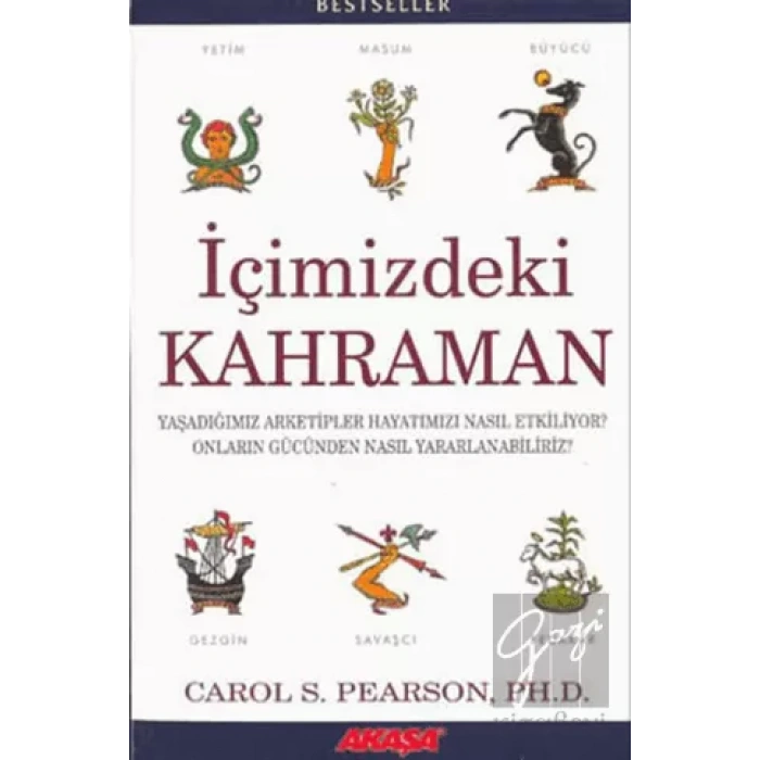İçimizdeki Kahraman Yaşadığımız Altı Arketip