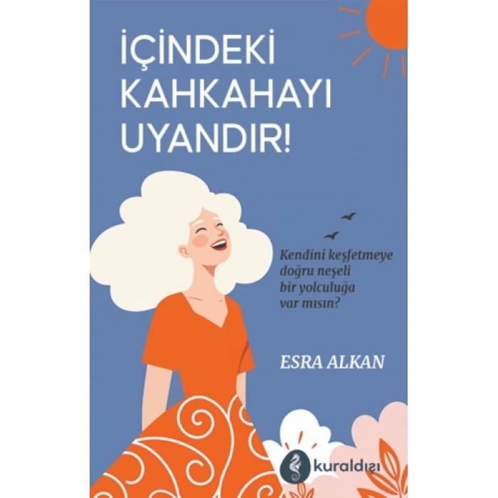 İçindeki Kahkahayı Uyandır
