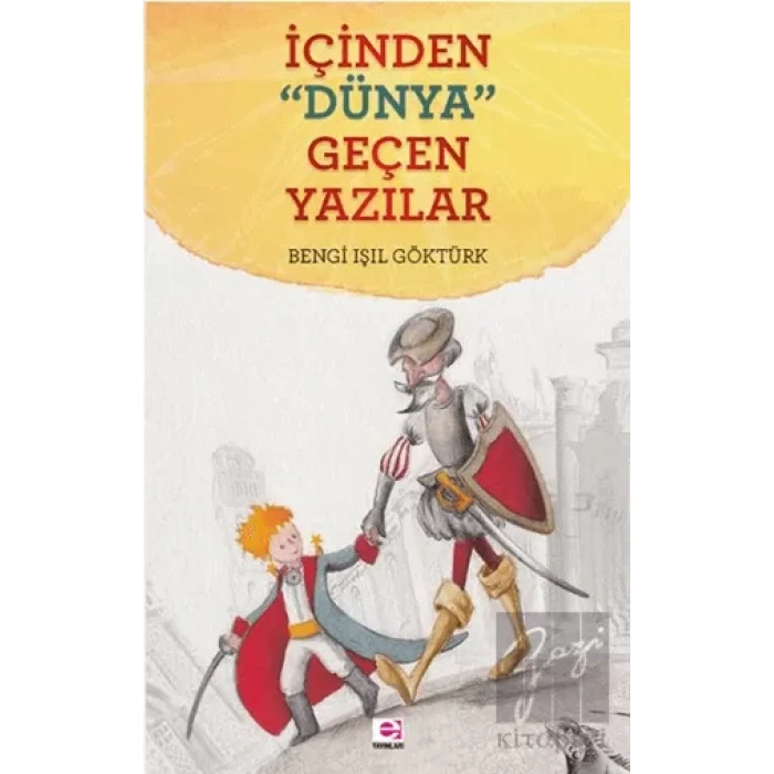 İçinden Dünya Geçen Yazılar