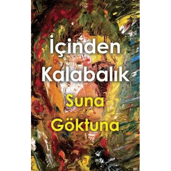 İçinden Kalabalık