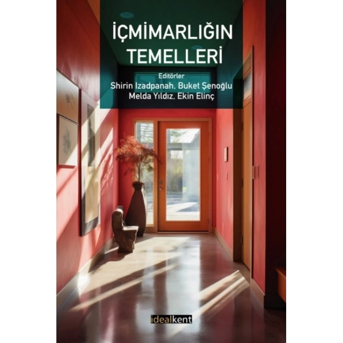 İçmimarlığın Temelleri