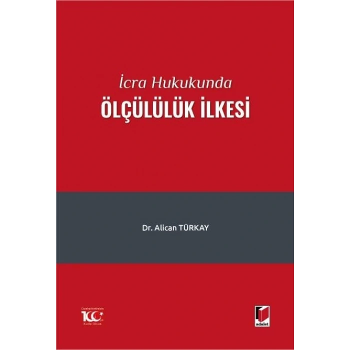 İcra Hukukunda Ölçülülük İlkesi