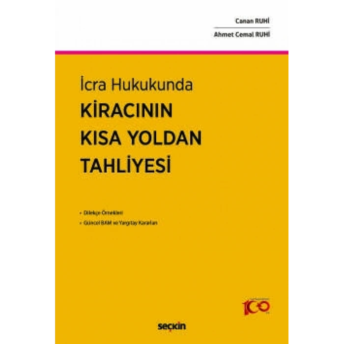 İcra HukukundaKiracının Kısa Yoldan Tahliyesi