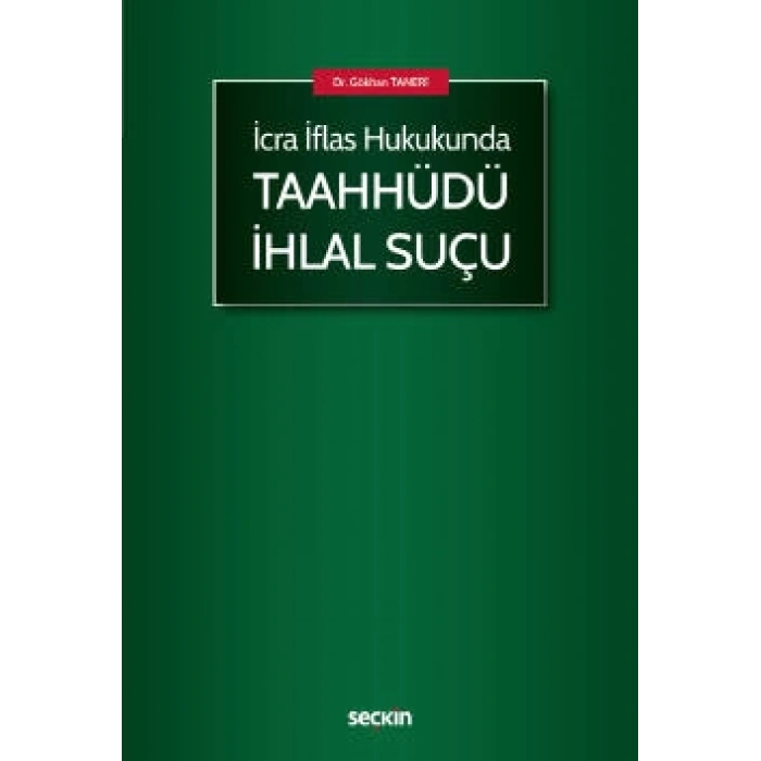 İcra İflas HukukundaTaahhüdü İhlal Suçu