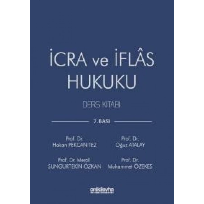 İcra ve İflas Hukuku Ders Kitabı (Önceki Baskı)