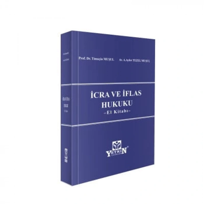 İcra ve İflas Hukuku - EL KİTABI -