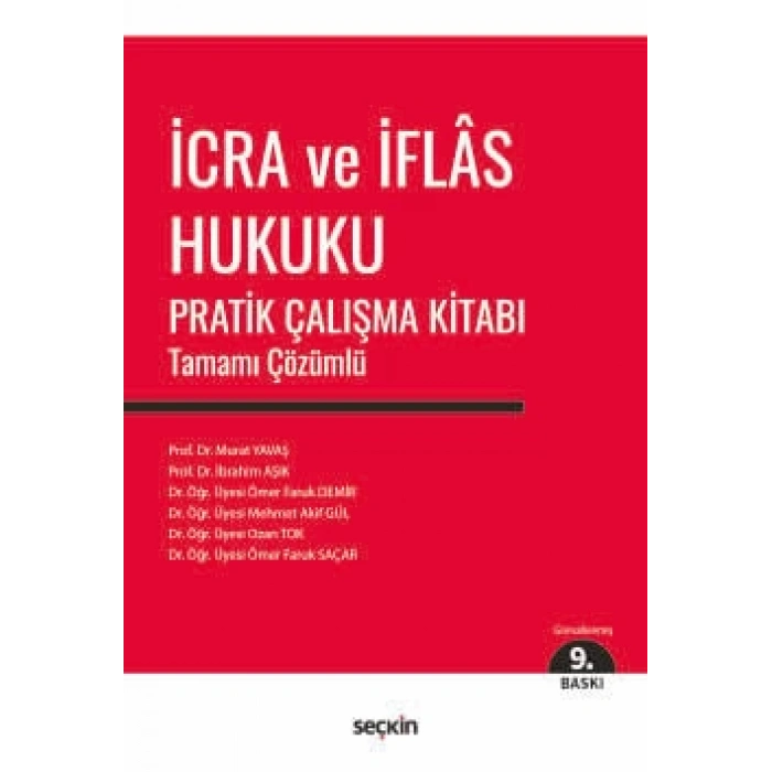 İcra ve İflas Hukuku Pratik Çalışma Kitabı Tamamı Çözümlü