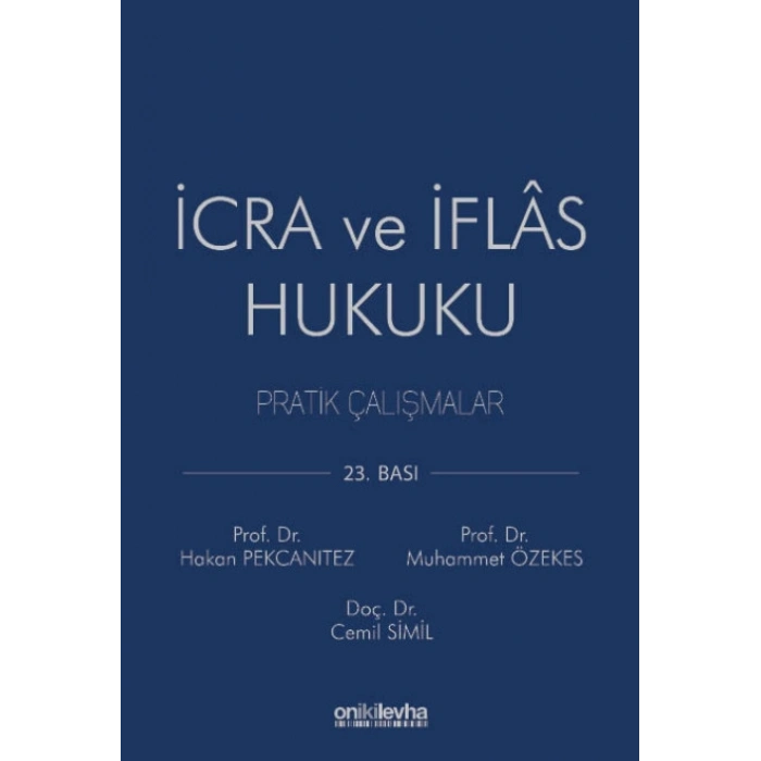 İcra ve İflas Hukuku Pratik Çalışmalar