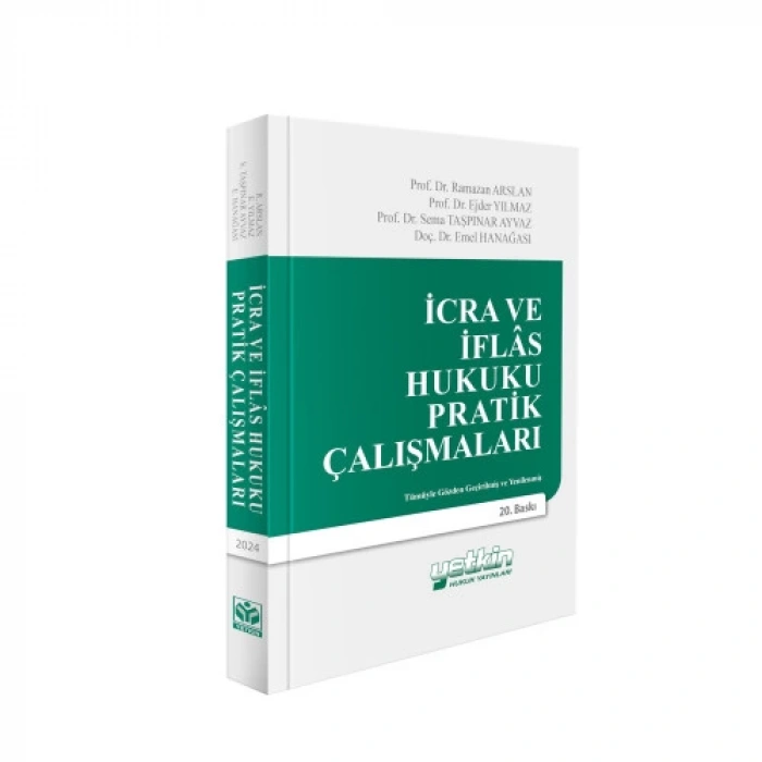İcra ve İflas Hukuku Pratik Çalışmaları