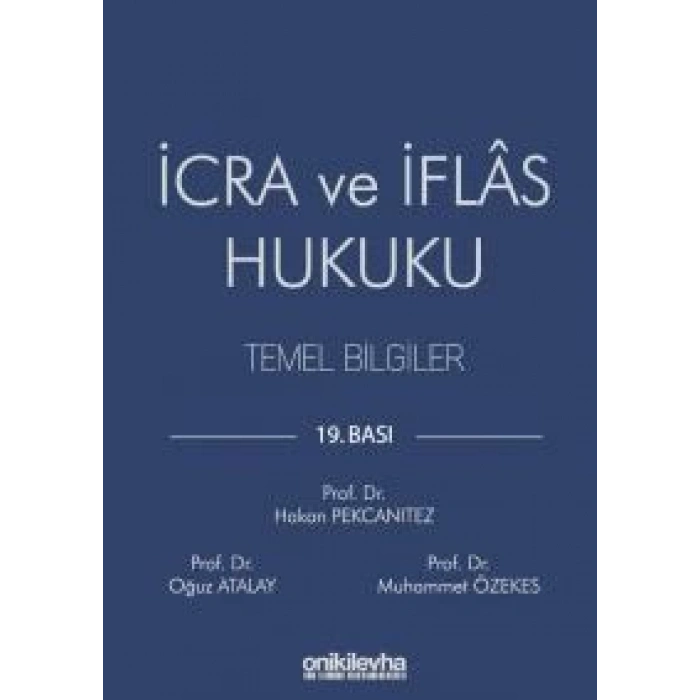 İcra ve İflas Hukuku Temel Bilgiler
