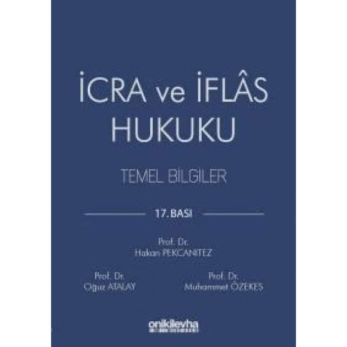İcra ve İflas Hukuku Temel Bilgiler (Önceki Baskı)