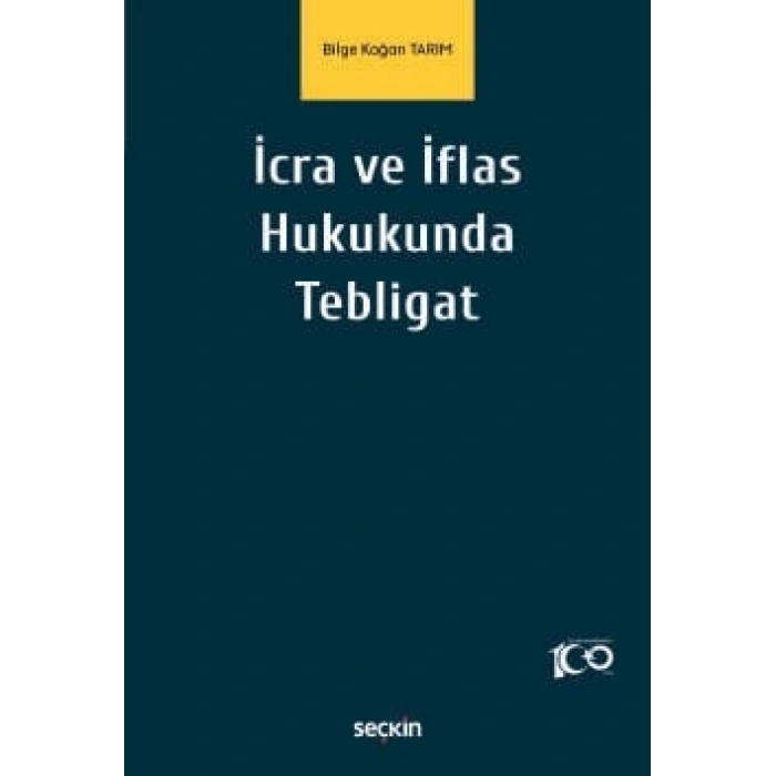 İcra ve İflas Hukukunda Tebligat