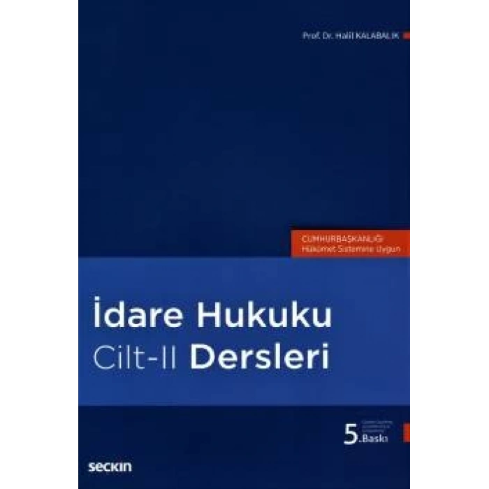 İdare Hukuku Dersleri C: II