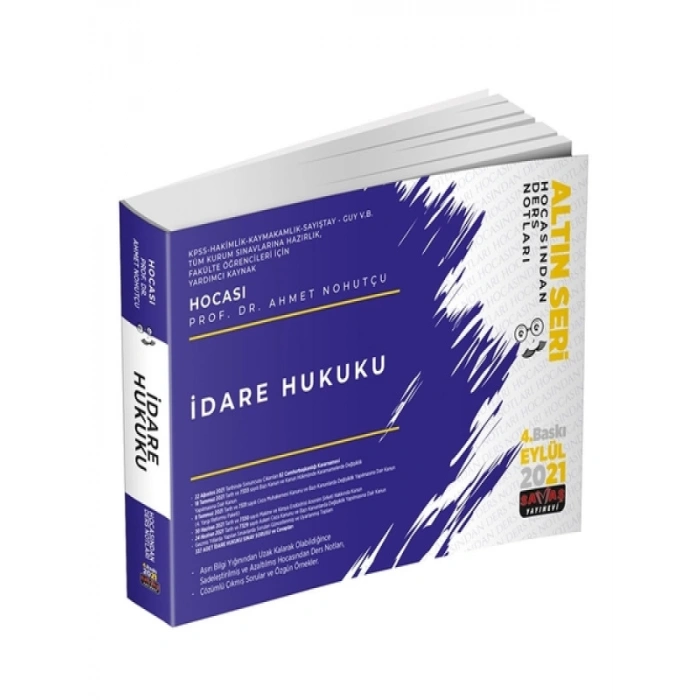 İdare Hukuku Hocasından Ders Notları - Ahmet Nohutçu 2021