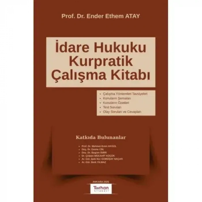 İDARE HUKUKU KURPRATİK ÇALIŞMA KİTABI