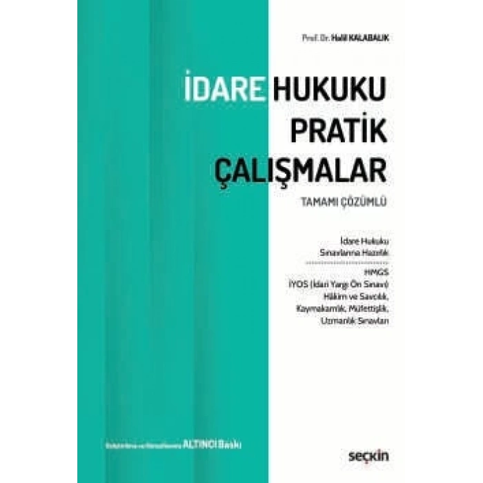 İdare Hukuku Pratik Çalışmalar