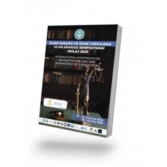 İdare Hukuku ve İdari Yargı Uluslararası Sempozyumu Isalaj 2023