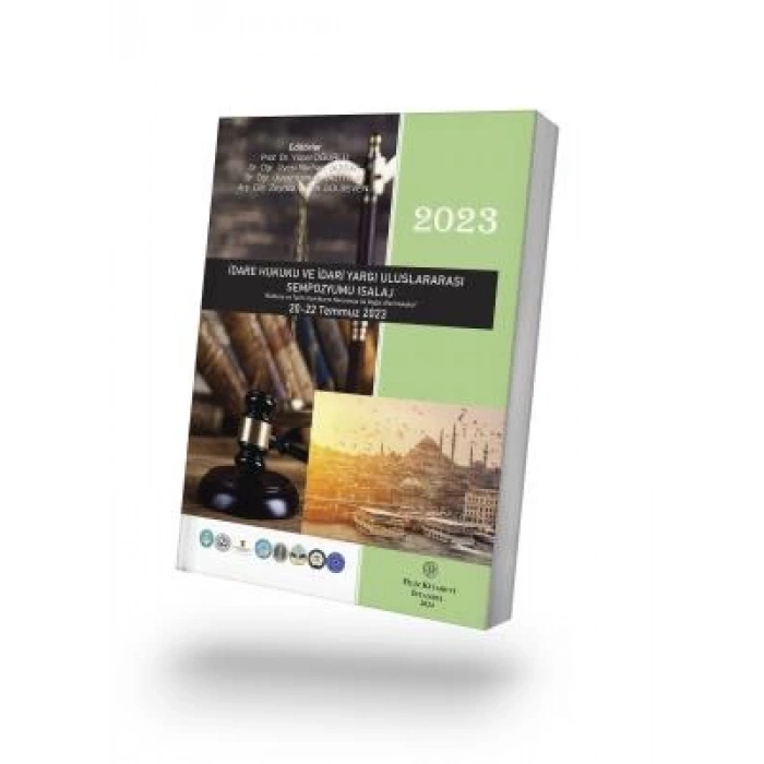 İdare Hukuku ve İdari Yargı Uluslararası Sempozyumu Isalaj 2023