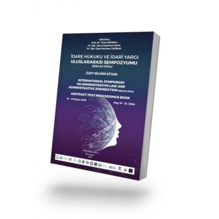 İdare Hukuku ve İdari Yargı Uluslararası Sempozyumu (Isalaj 2024)