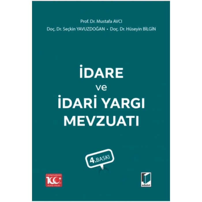 İdare ve İdari Yargı Mevzuatı - Mustafa Avcı - Mayıs 2023