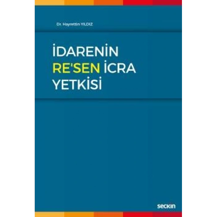İdarenin Re'sen İcra Yetkisi