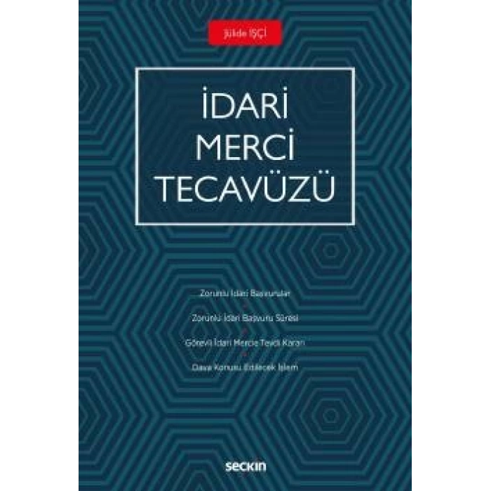 İdari Merci Tecavüzü