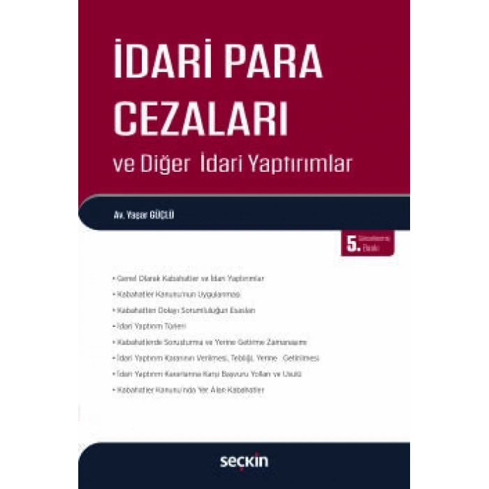 İdari Para Cezaları ve Diğer İdari Yaptırımlar