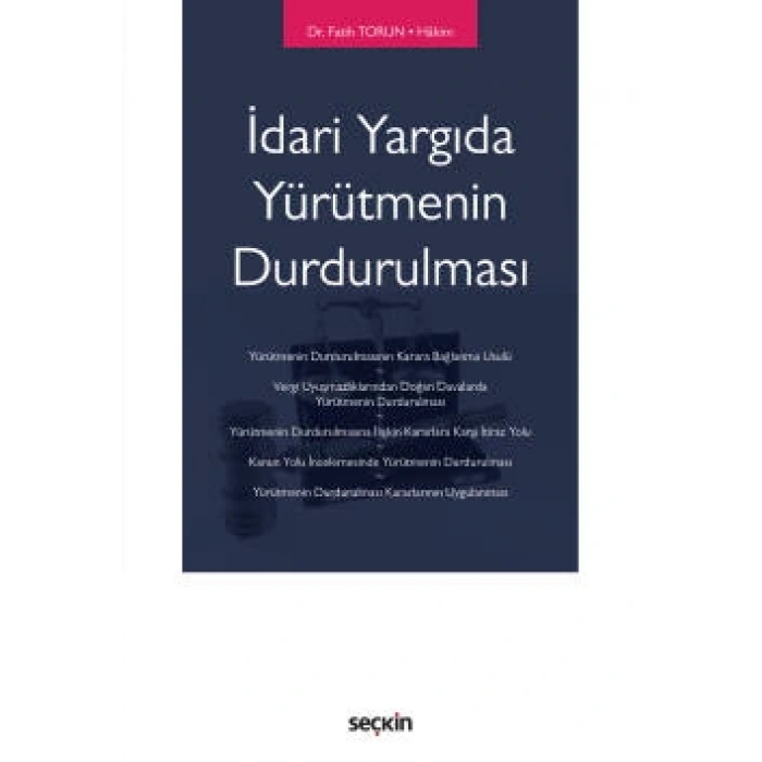 İdari Yargıda Yürütmenin Durdurulması