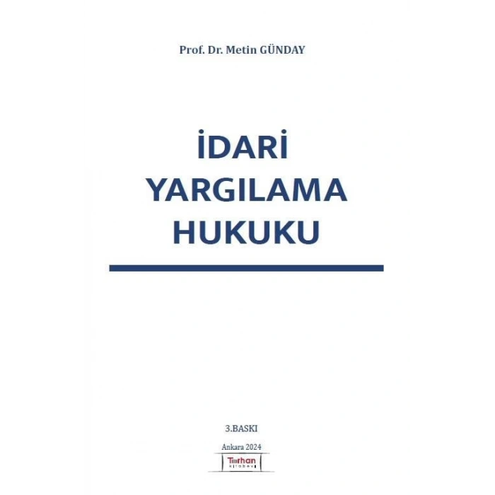 İDARİ YARGILAMA HUKUKU 3. BASKI