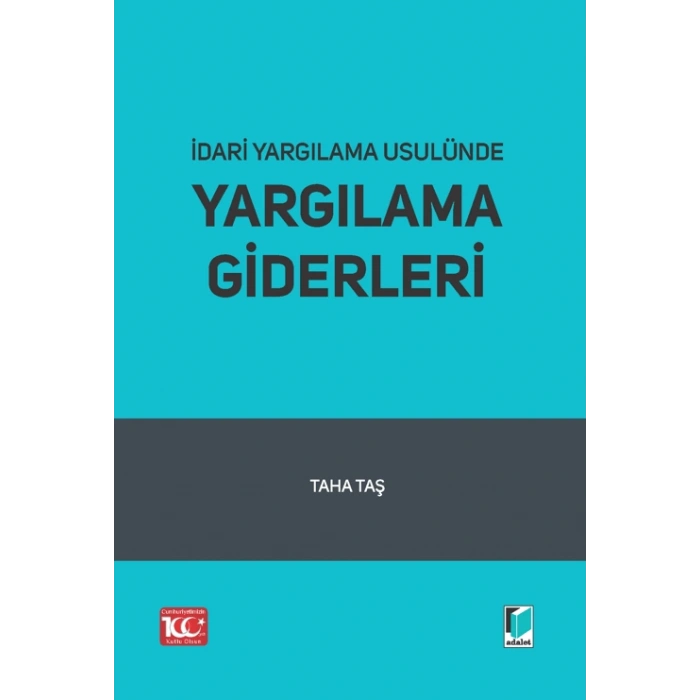 İdari Yargılama Usulünde Yargılama Giderleri