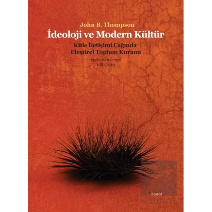 İdeoloji ve Modern Kültür: Kitle İletişim Çağında Eleştirel Toplum