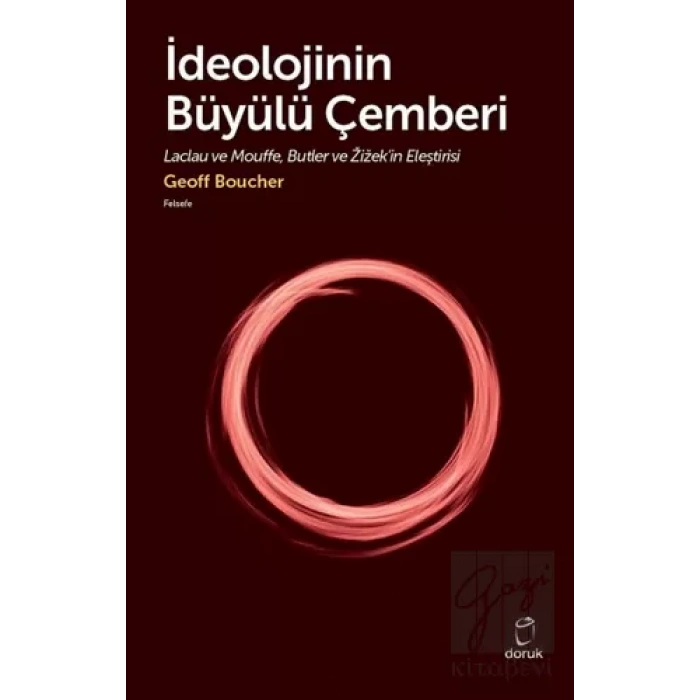 İdeolojinin Büyülü Çemberi