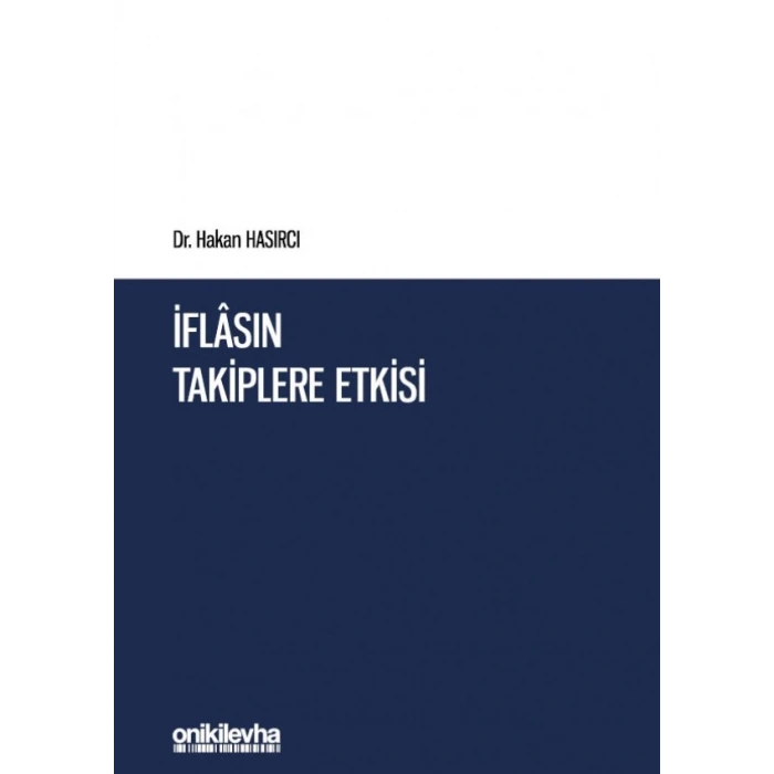 İflasın Takiplere Etkisi