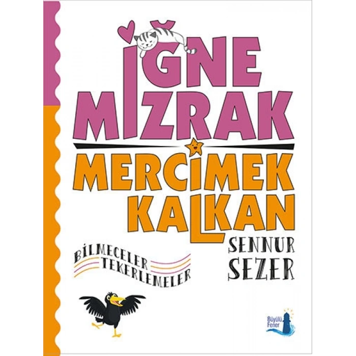 İğne Mızrak Mercimek Kalkan