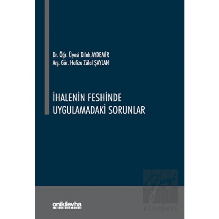 İhalenin Feshinde Uygulamadaki Sorunlar