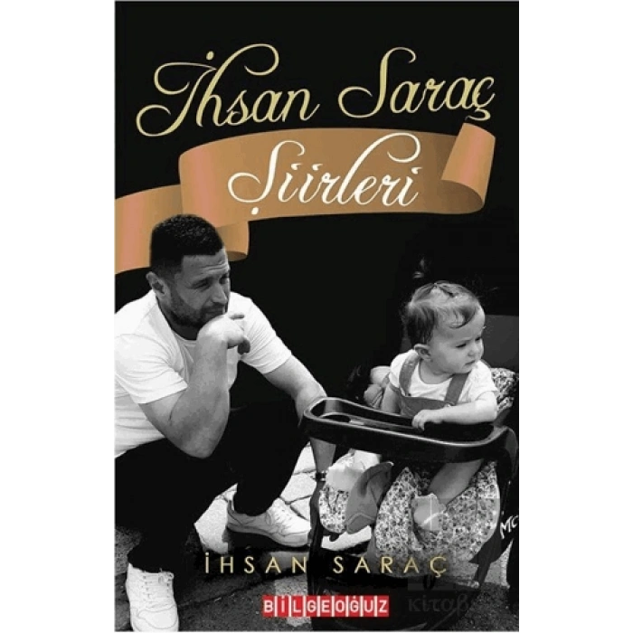 İhsan Saraç Şiirleri