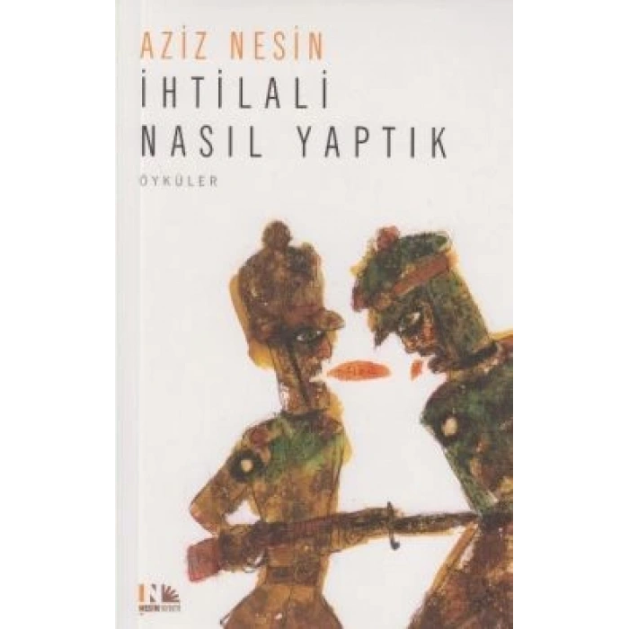 İhtilali Nasıl Yaptık